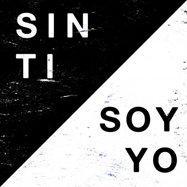sin-ti-soy-yo-single